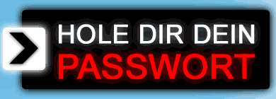 Hole dir dein Passwort